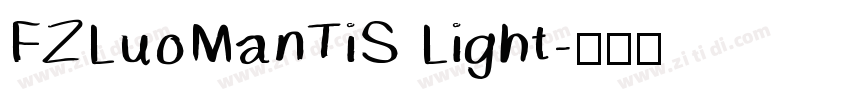 FZLuoManTiS Light字体转换